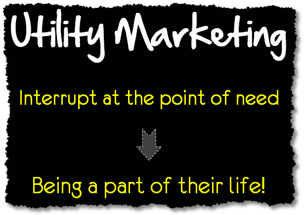 from interruption to life presence utility marketing